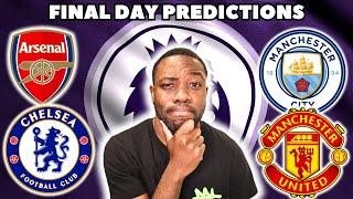 My Premier League Final Day Predictions