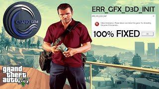 How To Fix ERR_GFX_D3D_INIT in GTA V 100% Working 2024
