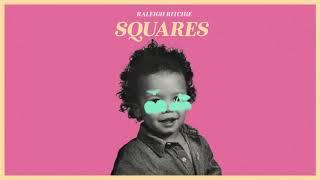 Raleigh Ritchie - Squares Official Audio