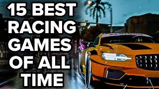 15 Best Racing Games of All Time 2023 Edition