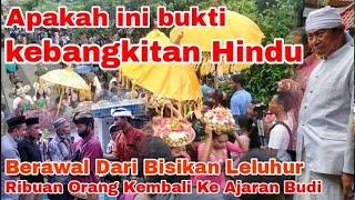 DULU MUSLIM..‼️ Ribuan Umat Hindu kembali Ke Ajaran Leluhur Hindu Jawa Bangkit