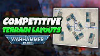 Lets Discuss Competitive Terrain Layouts - Warhammer 40K 10th Edition