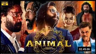 ANIMAL FULL MOVIE FULL HD  HINDI DUBBED  RANBEER KAPOOR  BOBBY DEOL  ANIL KAPOOR 2024