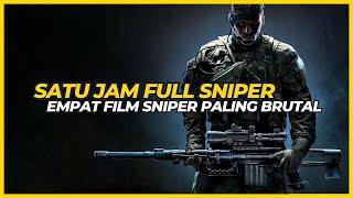 THE BEST SNIPER MOVIE COMPILATION‼️EMPAT FILM SNIPER PALING SERU DAN MENEGANGKAN - ALUR CERITA FILM