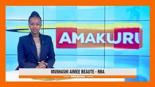 Amakuru yo ku mugoroba  Tariki 17.08.2024