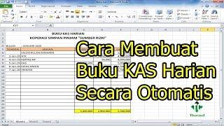 Cara Mudah Membuat Buku Kas Harian Secara Otomatis di Excel