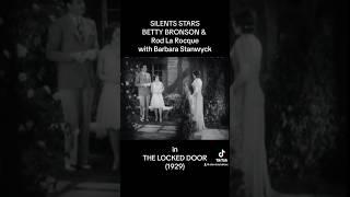 Betty Bronson & Barbara Stanwyck with Rod La Rocque in THE LOCKED DOOR 1929 #classicmovies