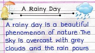 A Rainy Day Essay In English  Essay On A Rainy Day  A Rainy Day Paragraph 