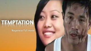 Temptation - Nagamese Full movie  with English subtitles  Naga film