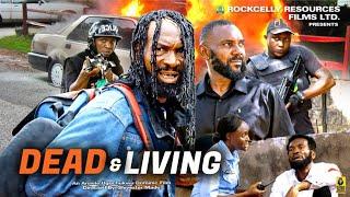 DEAD & LIVING - SILVESTER MADU LATEST NOLLYWOOD MOVIE 2024