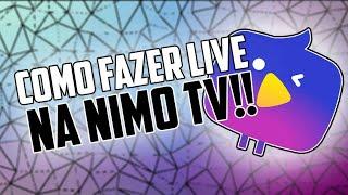 Como fazer live na NIMO TV Serto 