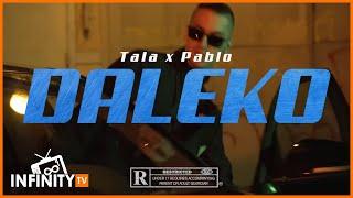 TALA x PABLO - DALEKO