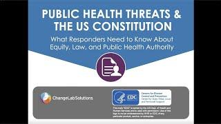 Public Health Threats & the US Constitution What Responders Need to Know