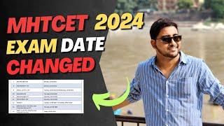 MHTCET 2024 Exam Date Change  MHTCET Exam pattern  Syllabus  Jee Main 2024  MHTCET Form fill