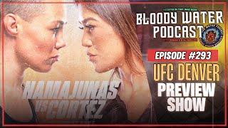 UFC DENVER Namajunas vs Cortez Predictions - UFC DENVER Betting