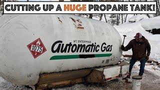 Converting A HUGE Propane Tank With A Torch For Residential Use