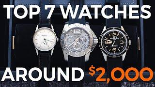 Top 7 Watches Around $2000