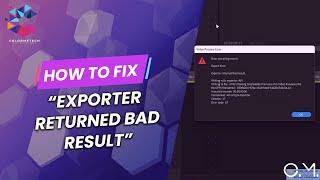 How To Fix Error Compiling Movie Message Exporter Returned Bad Result