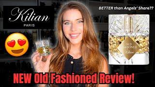 NEW KILIAN OLD FASHIONED FRAGRANCE FULL REVIEW