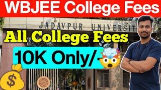 WBJEE College Fees  All College Fees  Jadavpur University  TFW Fees  College Wise Fees Structure