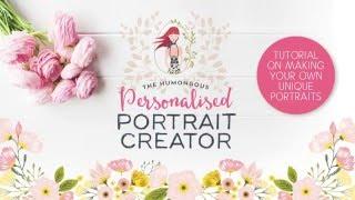 How to create your own custom portraits