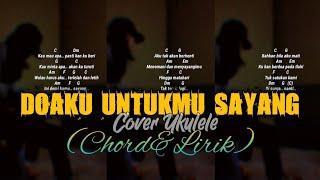 Wali Band - Doaku untukmu sayang chord&lirik - Cover ukulele