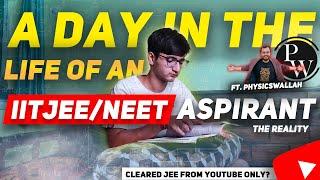 AN HONEST DAY IN THE LIFE OF IITJEENEET ASPIRANTS ft. PhysicsWallah  12 hours study MANDATORY??