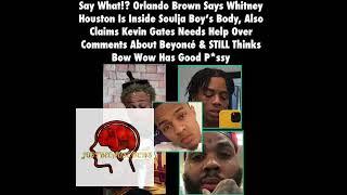 Orlando aka Lando Says Kevin Gates Need Help Souja and Bow Wow Gave Him That Thang Thang