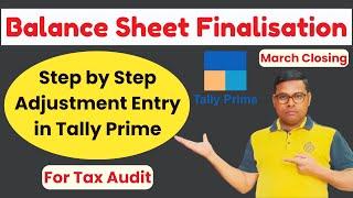 Balance Sheet Finalization  Balance Sheet को Finalized करना सीखें