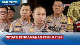 Pengamanan Pemilu 2024 Situasi Pascapemilu 2024 Aman Terkendali - Sindo Today 1903