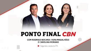 Ponto Final CBN - 08052024