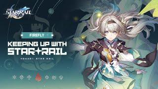 Keeping Up With Star Rail — Firefly Sea Fire Prevention Imperative  Honkai Star Rail