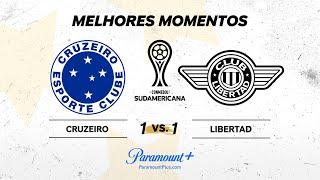 CRUZEIRO 1 x 1 LIBERTAD - CONMEBOL SUDAMERICANA 2024  Paramount Plus Brasil