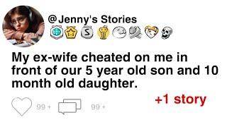 My ex-wife cheated on me in front of our 5 year old son and 10 month old daughter #reddit #cheating