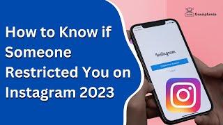 How To Know If Someone Restricted You On Instagram 2023