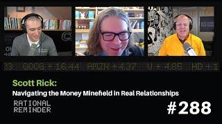 Scott Rick Navigating the Money Minefield in Real Relationships  Rational Reminder 288