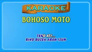 BOHOSO MOTO  karaoke