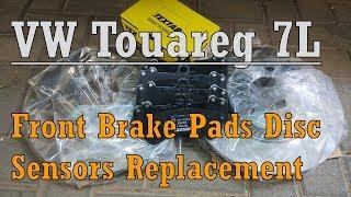 VW Touareg 7L Front Brake Pads Discs Sensors Replacement Accessory Kit change