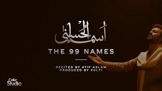 Coke Studio Special  Asma-ul-Husna  The 99 Names  Atif Aslam