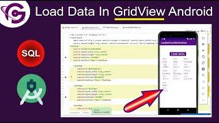 Fill Data From SQL To GridView In Android Studio Using Java  ProgrammingGeek