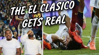 Dunson brothers react to....The Dirty Side of El Clasico - Fights Fouls Dives & Red Cards WAR