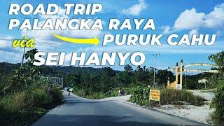 ROAD TRIP VIRTUAL PALANGKA RAYA KE PURUK CAHU VIA SEI HANYO  EKSPLORE PEDALAMAN KALIMANTAN‼️