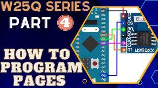 W25Q FLASH Memory  Part 4  How to Program Pages