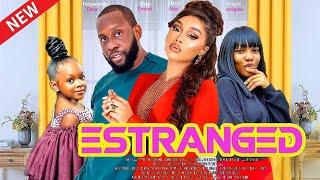 ESTRANGED - RAY EMODIi ONYI ALEX ANGEL UNIGWE HEAVENLY DERA latest nigerian movie 2023 full movie