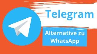 Telegram leicht verständlich in deutsch erklärt - Telegram als WhatsApp-Alternative