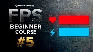 Creating Our HUD  Unreal Engine 5 First Person Shooter FPS Beginner Course  #5