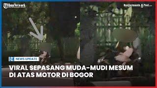 Viral Sepasang Muda-mudi Mesum di Atas Motor di Bogor