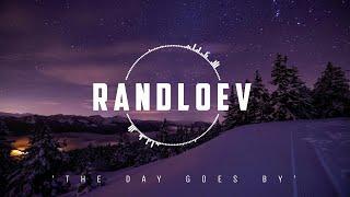 Randloev - The Day Goes By  Stirring  New Age Chill Music 2024 Global #newagechillmusic2024