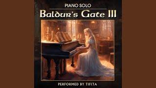 I Want to Live From Baldurs Gate 3 - Piano Version