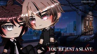 You’re just a slave  17+  Gacha life gay mini-movie  Silent Phoenix